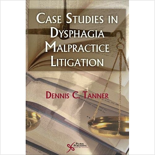 Portada del libro 9781597563253 Case Studies in Dysphagia Malpractice Litigation