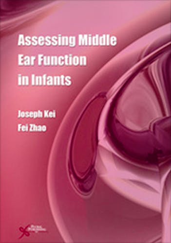 Portada del libro 9781597563918 Assessing Middle Ear Function in Infants