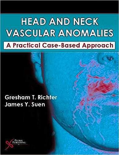 Portada del libro 9781597565462 Head and Neck Vascular Anomalies. a Practical Case-Based Approach