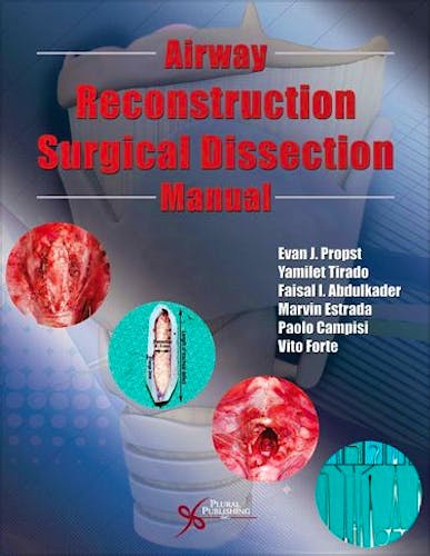 Portada del libro 9781597565721 Airway Reconstruction Surgical Dissection Manual