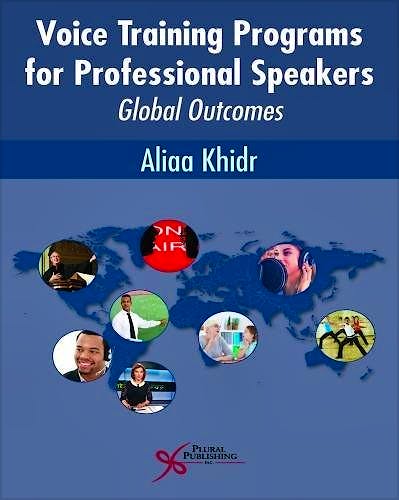 Portada del libro 9781597569668 Voice Training Programs for Professional Speakers. Global Outcomes