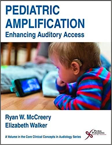 Portada del libro 9781597569927 Pediatric Amplification. Enhancing Auditory Access