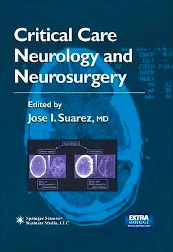 Portada del libro 9781603273268 Critical Care Neurology and Neurosurgery (Current Clinical Neurology)
