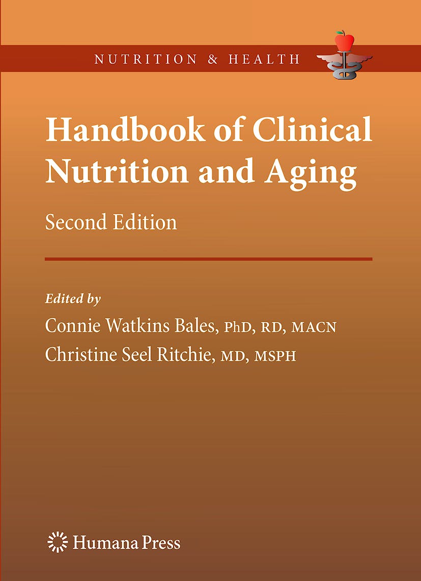 Portada del libro 9781603273848 Handbook of Clinical Nutrition and Aging