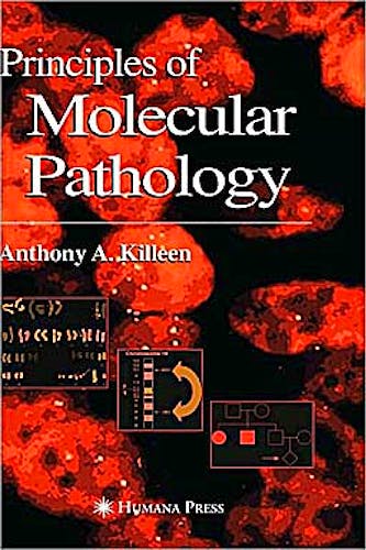 Portada del libro 9781603274814 Principles of Molecular Pathology