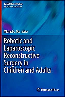 Portada del libro 9781603279130 Robotic and Laparoscopic Reconstructive Surgery in Children and Adults (Current Clinical Urology), with Online Files/update