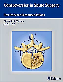 Portada del libro 9781604062397 Controversies in Spine Surgery. Best Evidence Recommendations