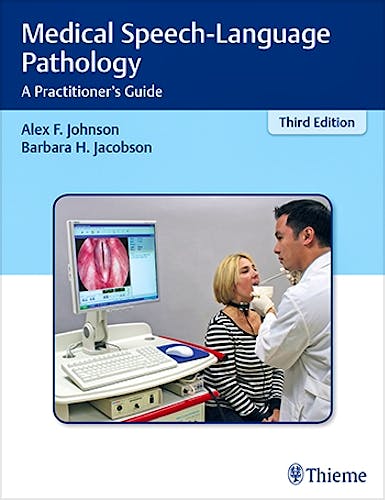 Portada del libro 9781604063950 Medical Speech-Language Pathology. A Practitioner's Guide