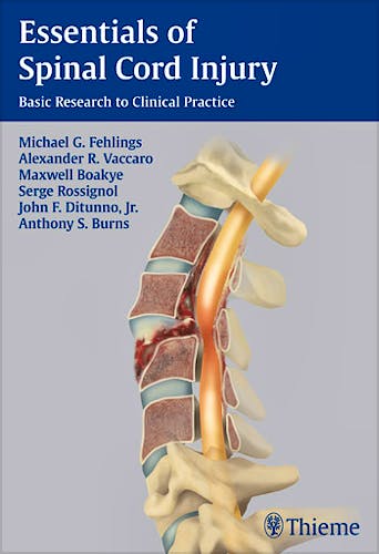Portada del libro 9781604067262 Essentials of Spinal Cord Injury. Basic Research to Clinical Practice