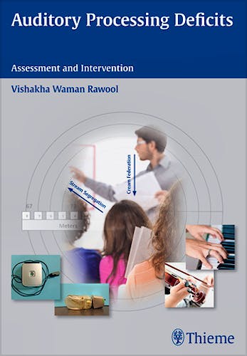 Portada del libro 9781604068382 Auditory Processing Deficits. Assessment and Intervention
