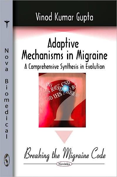 Portada del libro 9781604562989 Adaptive Mechanisms in Migraine