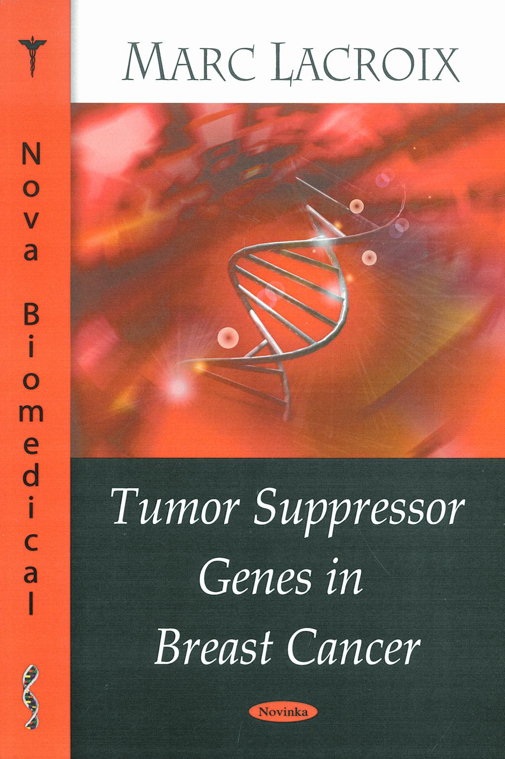 Portada del libro 9781604563269 Tumor Suppressor Genes in Breast Cancer
