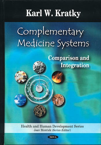 Portada del libro 9781604564754 Complementary Medicine Systems: Comparison and Integration