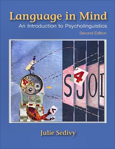 Portada del libro 9781605357058 Language in Mind. An Introduction to Psycholinguistics