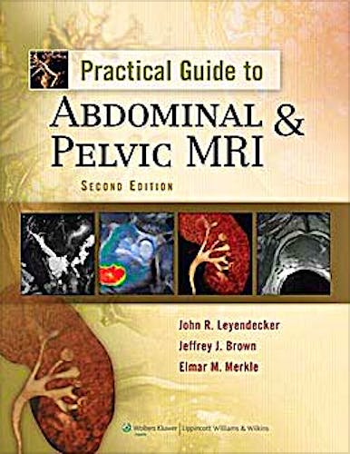 Portada del libro 9781605471440 Practical Guide to Abdominal & Pelvic Mri