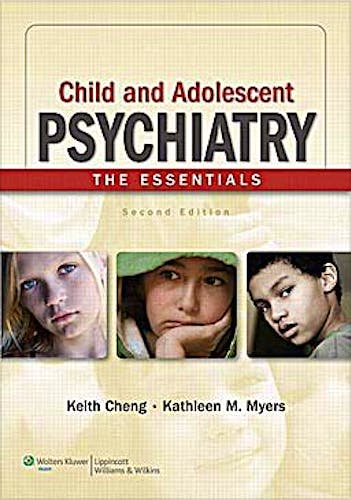 Portada del libro 9781605474434 Child and Adolescent Psychiatry. the Essentials