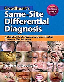 Portada del libro 9781605477466 Goodheart's Same-Site Differential Diagnosis. a Rapid Method of Diagnosing Common Skin Disorders + Online Access