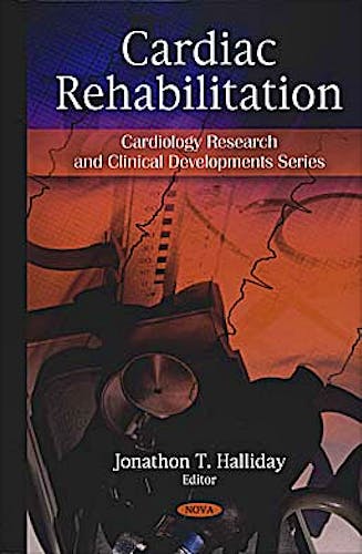 Portada del libro 9781607419181 Cardiac Rehabilitation (Cardiology Research and Clinical Developments Series)