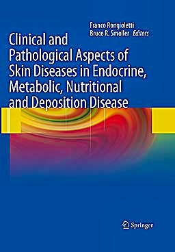 Portada del libro 9781607611806 Clinical and Pathological Aspects of Skin Diseases in Endocrine, Metabolic, Nutritional and Deposition Disease