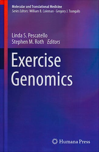 Portada del libro 9781607613541 Exercise Genomics (Molecular and Translational Medicine)