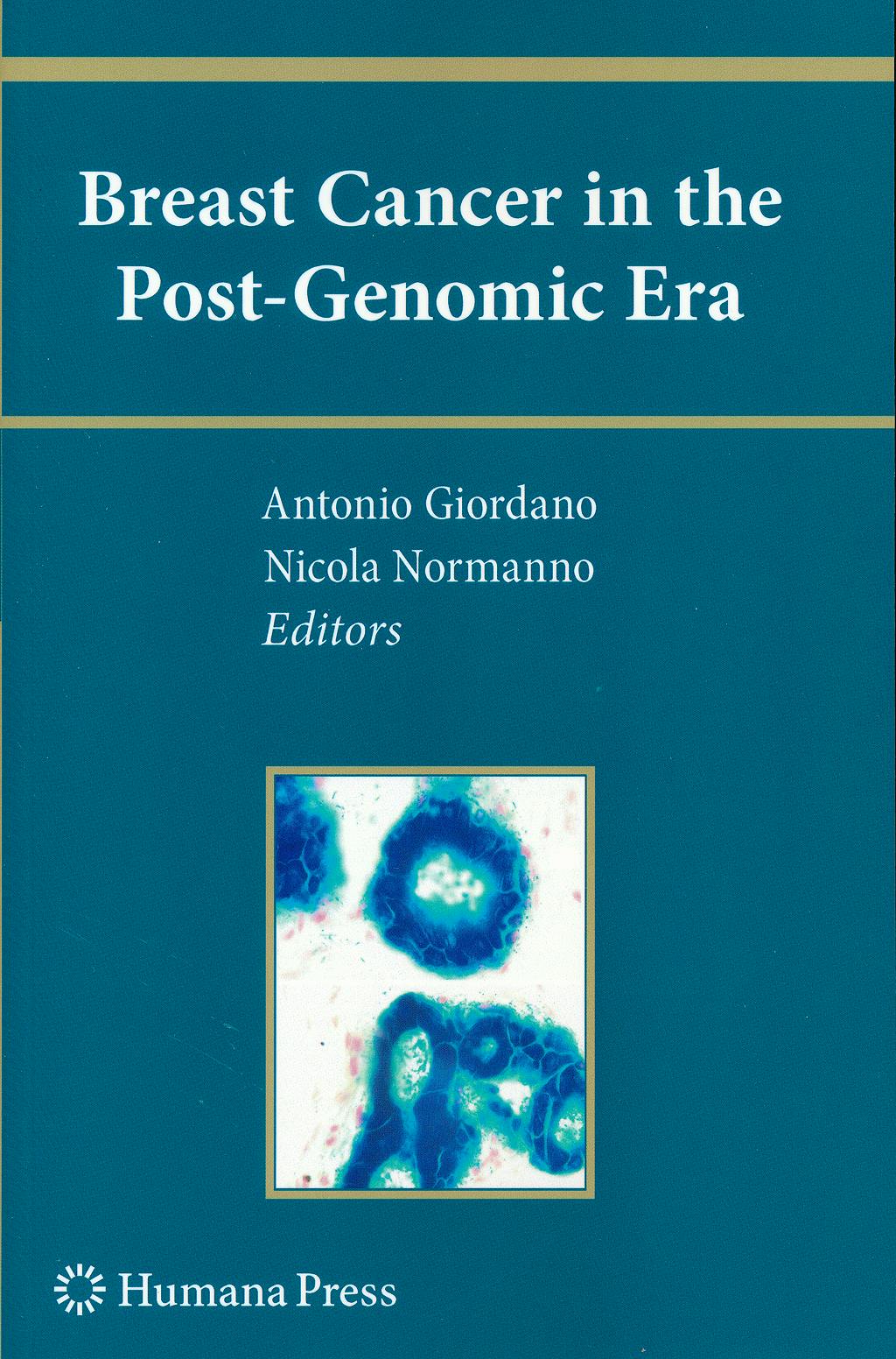 Portada del libro 9781607614661 Breast Cancer in the Post-Genomic Era (Current Clinical Oncology) (Softcover)