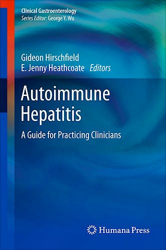 Portada del libro 9781607615682 Autoimmune Hepatitis. a Guide for Practicing Clinicians (Clinical Gastroenterology)