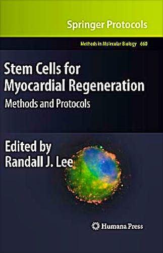 Portada del libro 9781607617044 Stem Cells for Myocardial Regeneration. Methods and Protocols (Methods in Molecular Biology, Vol. 660)