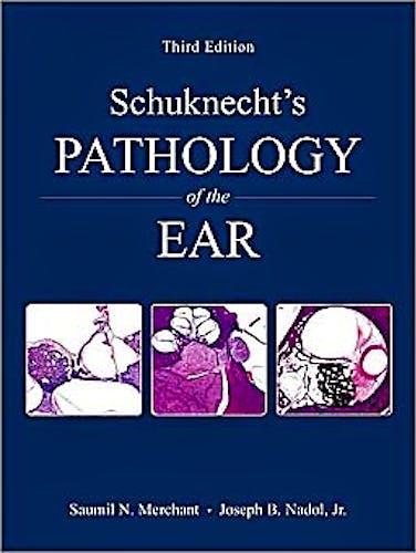 Portada del libro 9781607950301 Schuknecht’s Pathology of the Ear