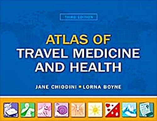 Portada del libro 9781607950486 Atlas of Travel Medicine and Health