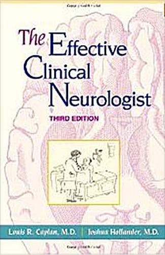 Portada del libro 9781607951001 The Effective Clinical Neurologist