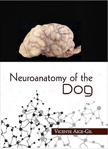 Portada del libro 9781607979883 Neuroanatomy of the Dog