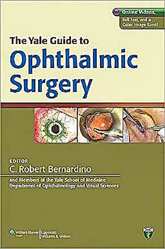 Portada del libro 9781609137052 The Yale Guide to Ophthalmic Surgery