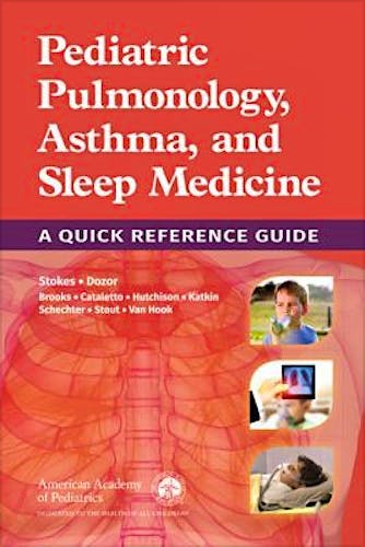 Portada del libro 9781610021425 Pediatric Pulmonology, Asthma, and Sleep Medicine. A Quick Reference Guide