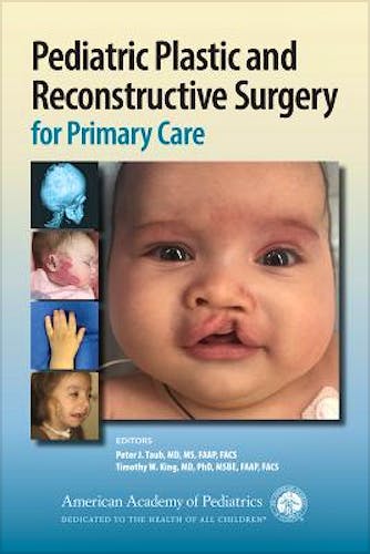 Portada del libro 9781610023948 Pediatric Plastic and Reconstructive Surgery for Primary Care