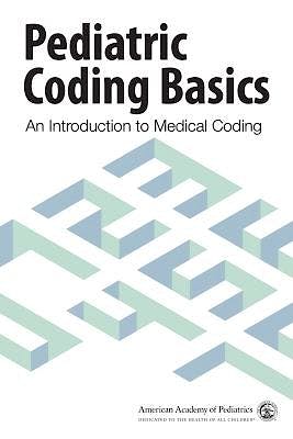 Portada del libro 9781610024044 Pediatric Coding Basics. An Introduction to Medical Coding