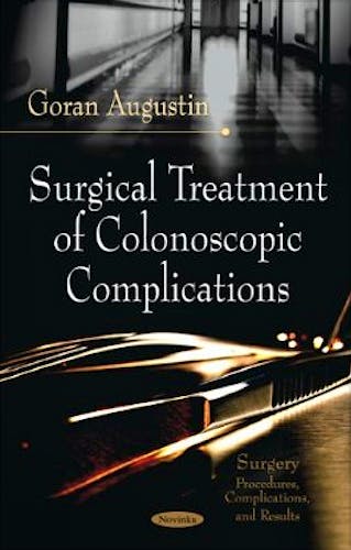 Portada del libro 9781612099934 Surgical Treatment of Colonoscopic Complications