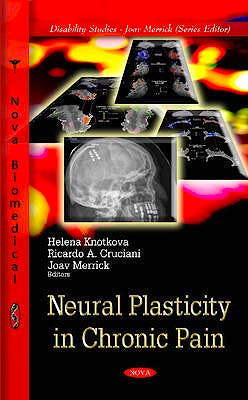 Portada del libro 9781613246573 Neural Plasticity in Chronic Pain