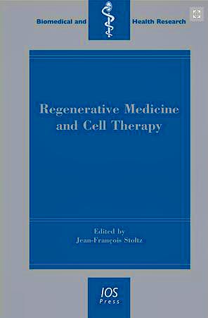Portada del libro 9781614990758 Regenerative Medicine and Cell Therapy (Vol. 77 of Biomedical and Health Research)