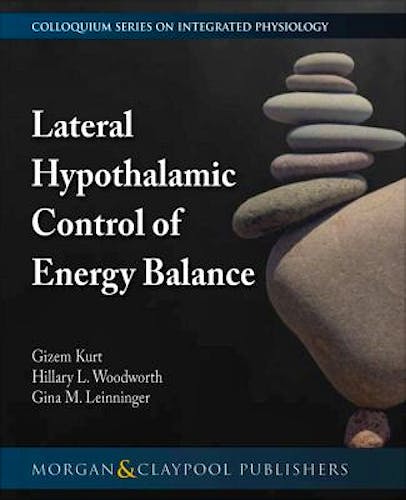 Portada del libro 9781615047673 Lateral Hypothalamic Control of Energy Balance