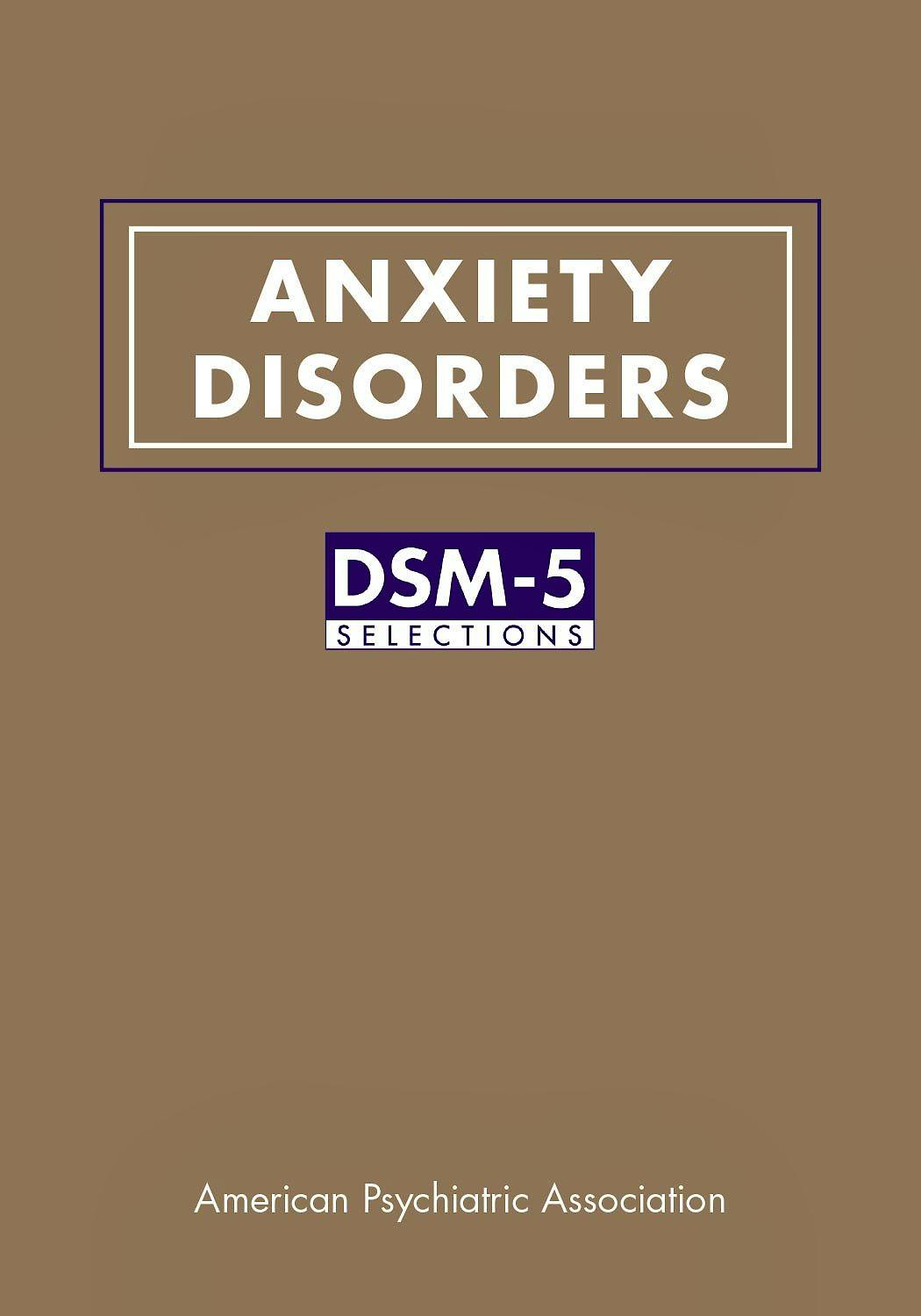 Portada del libro 9781615370146 Anxiety Disorders Dsm-5 Selections