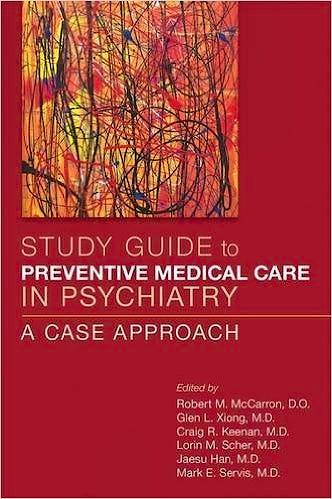 Portada del libro 9781615370573 Study Guide to Preventive Medical Care in Psychiatry. a Case Approach