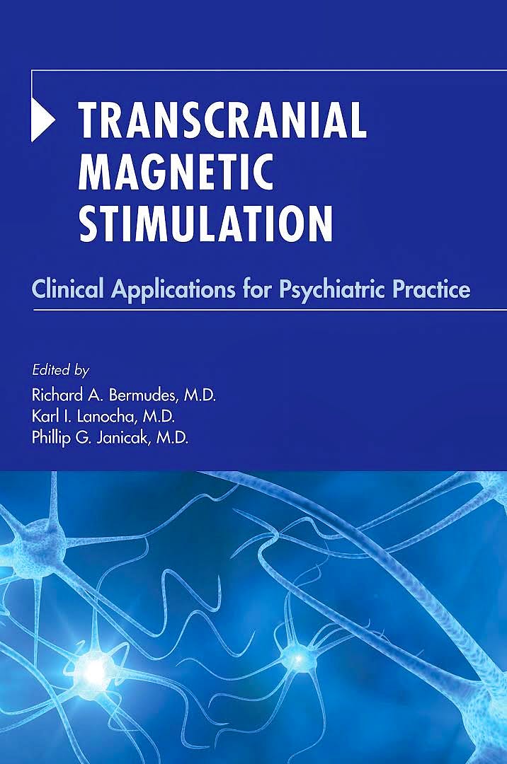 Portada del libro 9781615371051 Transcranial Magnetic Stimulation. Clinical Applications for Psychiatric Practice
