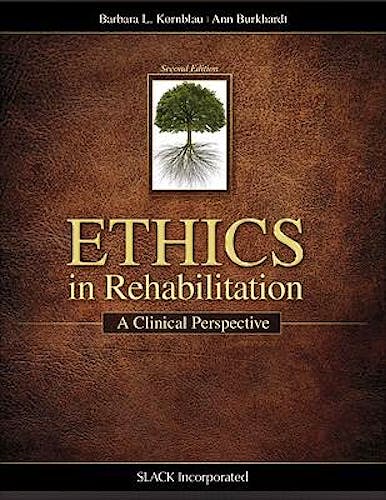 Portada del libro 9781617110375 Ethics in Rehabilitation: A Clinical Perspective