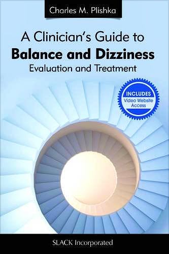 Portada del libro 9781617110603 A Clinician's Guide to Balance and Dizziness. Evaluation and Treatment