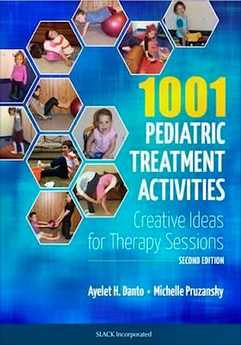 Portada del libro 9781617119309 1001 Pediatric Treatment Activities. Creative Ideas for Therapy Sessions