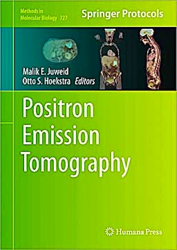 Portada del libro 9781617790614 Positron Emission Tomography (Methods in Molecular Biology, Vol. 727)