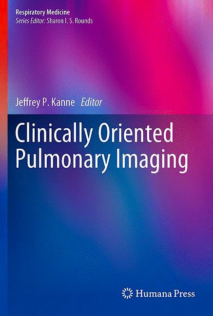 Portada del libro 9781617795411 Clinically Oriented Pulmonary Imaging