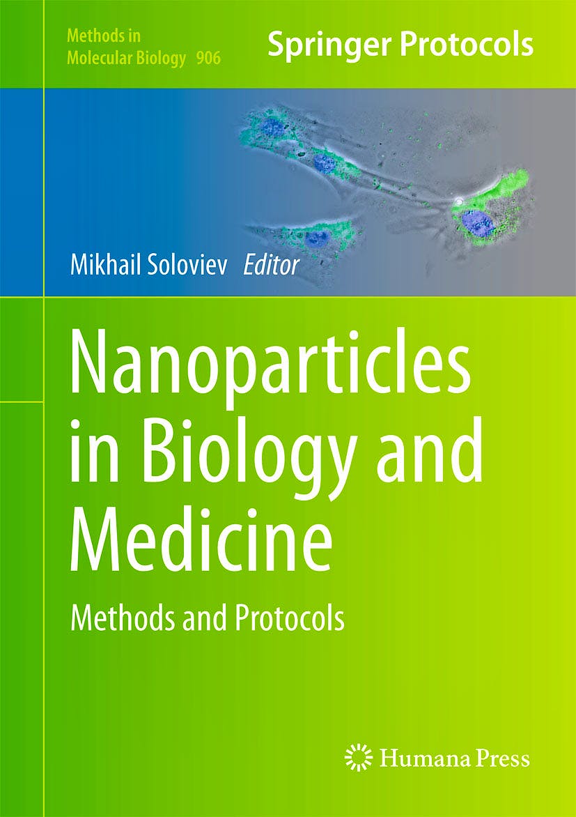 Portada del libro 9781617799525 Nanoparticles in Biology and Medicine. Methods and Protocols (Methods in Molecular Biology, Vol. 906)
