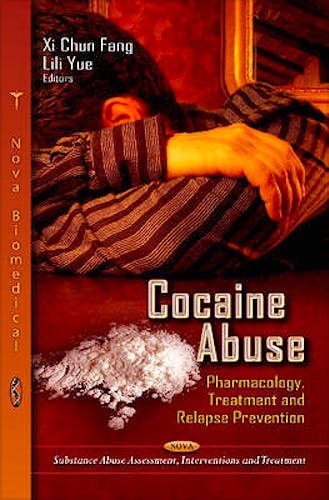Portada del libro 9781619422025 Cocaine Abuse. Pharmacology, Treatment and Relapse Prevention