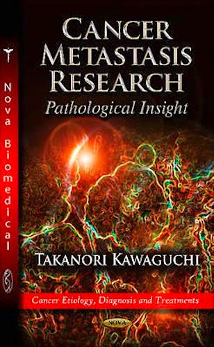 Portada del libro 9781619428638 Cancer Metastasis Research: Pathological Insight
